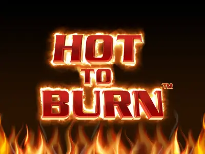 Hot to Burn